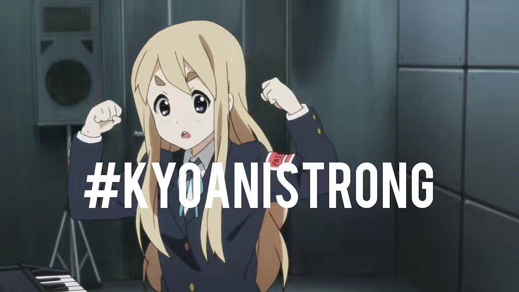 #KyoAniStrong from Twitter